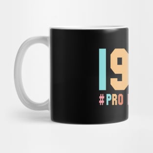 Pro Roe |1973 Retro Mug